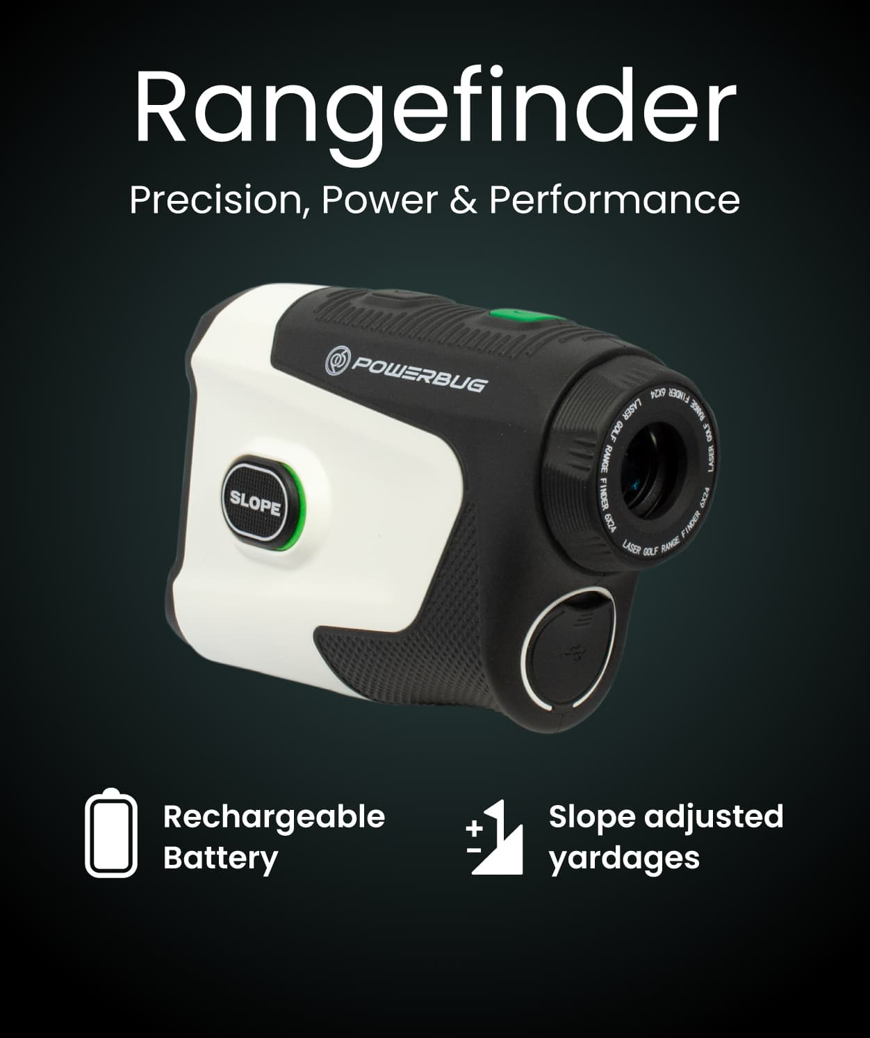 PowerBug golf range finder with slope and rechargeable battery